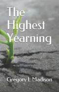 The Highest Yearning