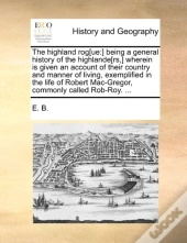 The Highland Rog(Ue:) Being A General Hi