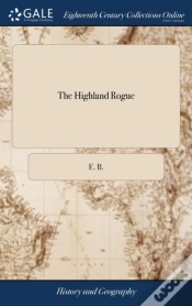 Capa do artigo The Highland Rogue: Or, The Memorable Ac