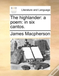 Capa do artigo The Highlander: A Poem: In Six Cantos.
