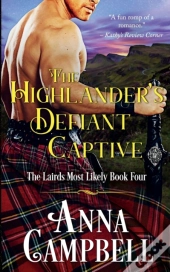 The Highlander'S Defiant Captive