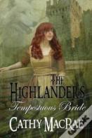 The Highlander'S Tempestuous Bride