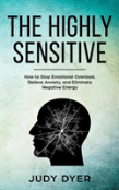 The Highly Sensitive