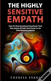 The Highly Sensitive Empath