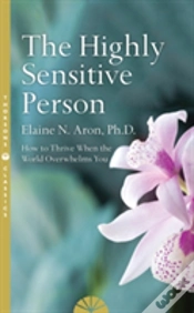 Capa do artigo The Highly Sensitive Person