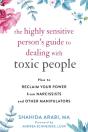 The Highly Sensitive Person'S Guide To Dealing With Toxic People - Preview