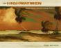 The Highwaymen - Preview