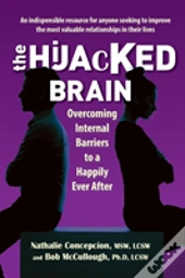 The Hijacked Brain