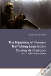 Capa do artigo The Hijacking Of Human Trafficking Legis