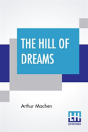 The Hill Of Dreams - Preview