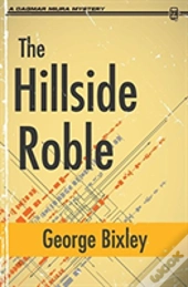 The Hillside Roble