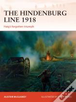 The Hindenburg Line 1918