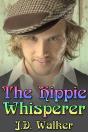 The Hippie Whisperer - Preview
