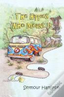 The Hippies Who Meant It