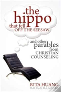 Capa do artigo The Hippo That Fell Off The Seesaw And Other Parables From Christian Counseling