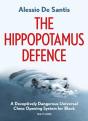 The Hippopotamus Defence - Preview