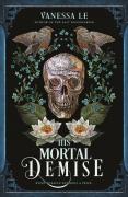 The His Mortal Demise
