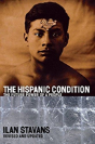 The Hispanic Condition - Preview