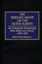 The Hispanic Image On The Silver Screen - Preview
