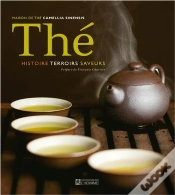 Capa do artigo Thé ; Histoire, Terroirs, Saveurs
