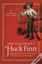 The Historian'S Huck Finn