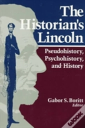 The Historian'S Lincoln
