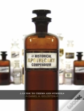 The Historical Apothecary Compendium