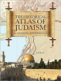 The Historical Atlas Of Judaism - Preview