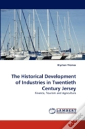 Capa do artigo The Historical Development Of Industries In Twentieth Century Jersey