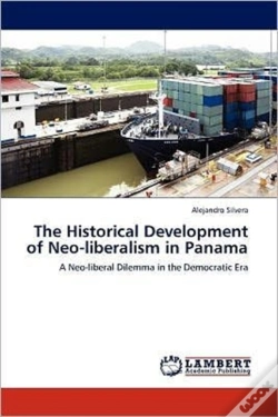 Capa do artigo The Historical Development Of Neo-Liberalism In Panama