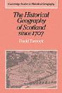 The Historical Geography Of Scotland Since 1707 - Preview