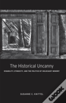 The Historical Uncanny