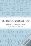 The Historiographical Jesus