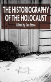 Capa do artigo The Historiography Of The Holocaust