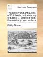 The History And Antiquities Of Colcheste - Preview
