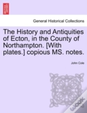 Capa do artigo The History And Antiquities Of Ecton, In