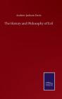 The History And Philosophy Of Evil - Preview