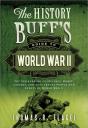 The History Buff'S Guide To World War Ii - Preview