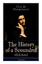 The History Of A Scoundrel (Bel-Ami) - Unabridged - Preview