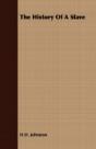 The History Of A Slave - Preview