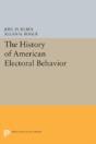 The History Of American Electoral Behavior - Preview