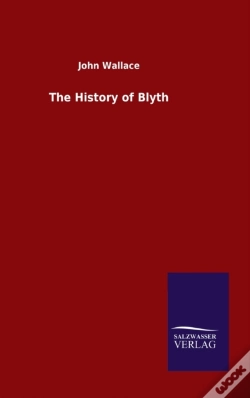 Capa do artigo The History Of Blyth