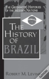 The History Of Brazil