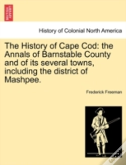 Capa do artigo The History Of Cape Cod: The Annals Of B