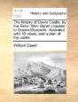 The History Of Dover Castle, By The Revd - Preview