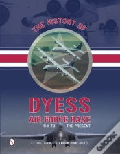 Capa do artigo The History Of Dyess Air Force Base