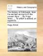 The History Of Edinburgh, From The Earli - Preview