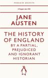 The History Of England By A Partial, Prejudiced And Ignorant Historian