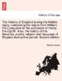 The History Of England During The Middle - Preview