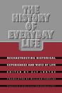 The History Of Everyday Life - Preview